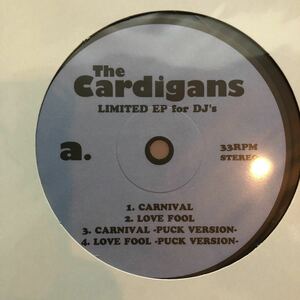 【極美品】CARDIGANS / Limited EP for Dj's 12inch EP Carnival Love Fool 名曲 収録