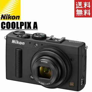 ニコン Nikon COOLPIX A クールピクス コンパクトデジタルカメラ コンデジ カメラ 中古