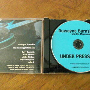 Duwayne Burnside and The Mississippi Mafla/UNDER PRESSURE 国内盤の画像3