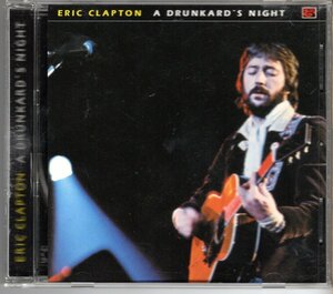  【中古CD】ERIC CLAPTON / A DRUNKARDS'S NIGHT