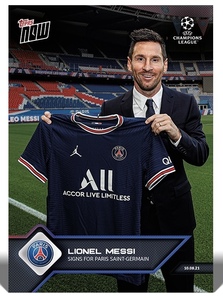 Topps Now UCL 2021.08.21 Card 12 MESSI Signs for Paris Saint-Germain