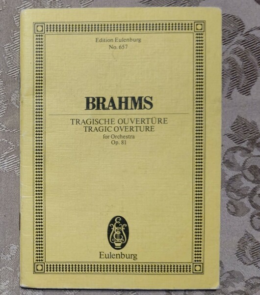 輸入洋書ミニチュアスコア オイレンブルク No.657 Edition Eulenburg ブラームス　悲劇的序曲 Op.81