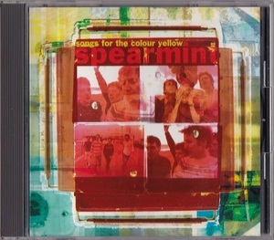 Spearmint / Songs For The Colour Yellow (日本盤CD) スペアミント