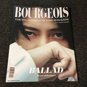 BOURGEOIS 山下智久 Tokyo版