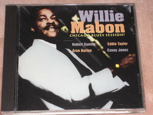 US盤CD Willie Mabon ー Chicago Blues Session! 　Eddie Taylor,Hubert Sumlin　(Evidence ECD 26063-2)　I blues