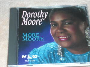 US盤CD　Dorothy Moore ー More Moore 　（Malaco Records MCD 7484）　L soul