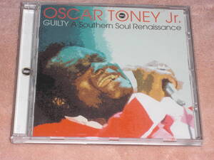 UK盤CD　　Oscar Toney Jr. ー　Guilty 　　（Shout! Records SHOUT 30）　L soul