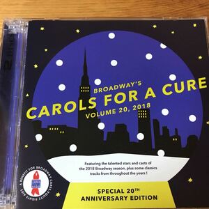 2CD. ブロードウェイズ CAROLS FOR A CURE / SPECIAL 20th ANNVERSARY EDITION クリスマス