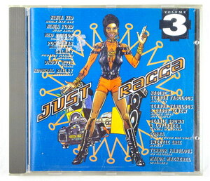 JUST RAGGA VOLUME 3 輸入盤 中古CD