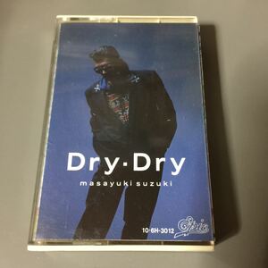 鈴木雅之 Dry・Dry 国内盤シングルカセットテープ