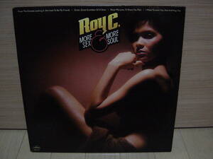 LP[SOUL] ROY C. MORE SEX AND MORE SOUL MERCURY 1977 ロイ C.