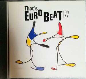 O36日本盤/送料無料■ダンスV.A.「That'sEuroBeat Vol.22」CD/ザッツユーロビートディスコジュリアナ東京トランス