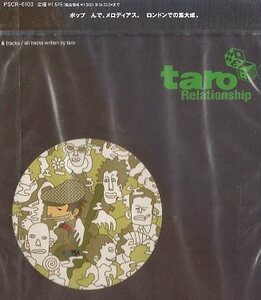 ■ taro ( タロ ) [ Relationship ] ( 神戸出身のシンガー・ソングライター taroのミニ・アルバム ) 新品 未開封 CD 即決 送料サービス ♪