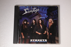 SAVATAGE/Streets/ Sava ta-ji/ foreign record 