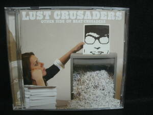 【中古CD】 LUST CRUSADERS / OTHER SIDE OF BEAT CRUSADERS