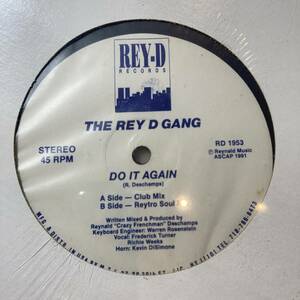 【未開封】The Rey-D Gang / Do It Again　Rey-D Records RD 1953