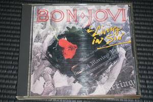 ◆Bon Jovi◆ Living In Sin リヴィング・イン・シン CD ボン・ジョヴィ 国内盤 4曲構成 名曲アコースティックバージョン含