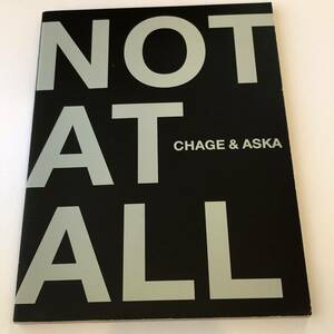 即決　CHAGE&ASKA　2001‐02　NOT AT ALL パンフ