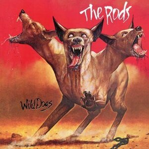 THE RODS - Wild Dogs +8 (Ltd. Slipcase) ◆ 2021年再発盤 '80s U.S. へヴィ・メタル 