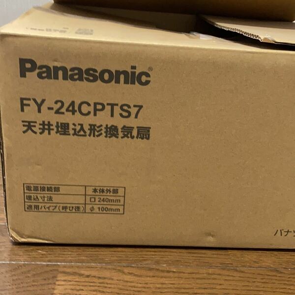 天井埋込換気扇 PanasonicFY-24CPTS7