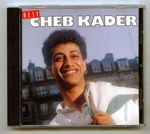 Cheb Kader（シェブ・カデール）CD「Best Cheb Kader」フランス盤 728 692 Rai、ライ・ミュージック