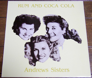 The Andrews Sisters - Rum And Coca Cola - LP / 40s,Swing,Bei Mir Bist Du Schn,Boogie Woogie Bugle Boy,The Jumpin' Jive,Rhumboogie