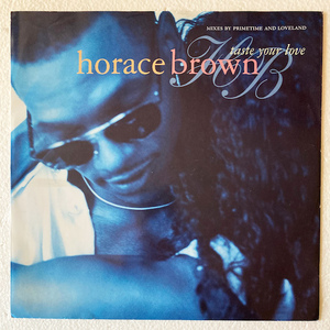 【UK / 12inch】 HORACE BROWN / Taste Your Love 【MCST 2026】