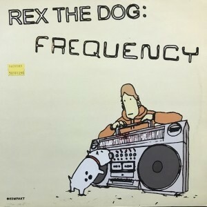 12inchレコード　REX THE DOG / FREQUENCY