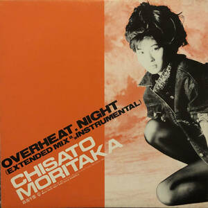 森高千里 = Chisato Moritaka Overheat.Night オリジナル盤