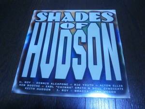 KEITH HUDSON / SHADES OF ～ /U ROY/KEN BOOTH/BIG YOUTH/DENNIS ALCAPONE/JAH WOOSH/ALTON ELLIS/DUB/ROOTS REGGAE/ルーツレゲエ