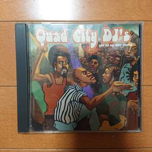 Quad City DJ's Get On Up And Dance
