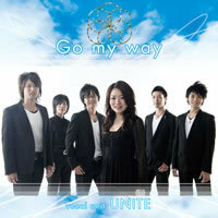 vocal unit UNITE【Go my way】直筆サイン入り★Go your way・太陽みたいな君・Happy End・ひとりきりの恋・手紙・ここに・・・★ゆないと