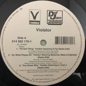 US ORIGINAL PROMO / VIOLATOR / VIVRANT THING FEAT Q-TIP / DO WHAT PLAYAS DO FEAT MYSONNE,MASE&EIGHTBALL / YOU KNOW WHY LL COOL J