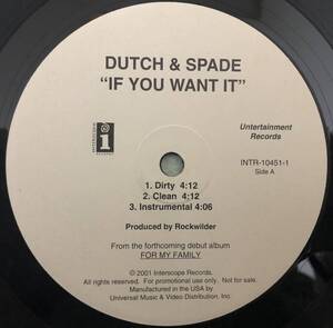 US PROMO ONLY / DUTHC & SPADE / IF YOU WANT IT(ヴォコーダ満載) / SAY WHAT YOU WANT / 2001 HIPHOP / WESTSIDE