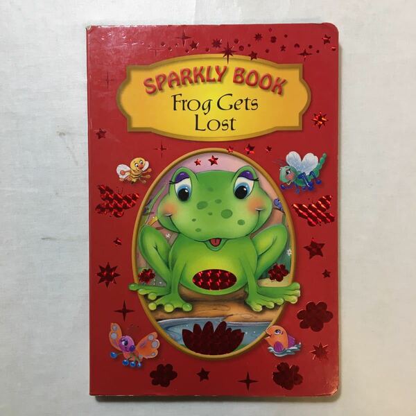 zaa-272♪Frog Gets Lost: A Saprkle Book (Sparkle Books) Board book by The Book Company (Author)