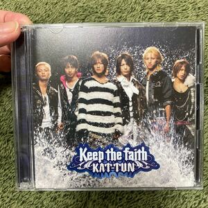 KAT-TUN keep the faith 初回限定版【CD +DVD】