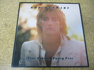 ◎Rod Stewart　ロッド・スチュワート★Foot Loose & Fancy Free/日本ＬＰ盤☆シート