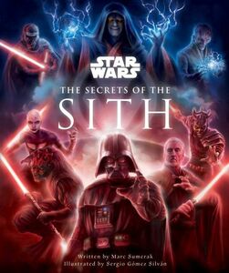 ★新品★送料無料★シスの秘密 解説ブック★Star Wars :Secrets of the Sith★スターウォーズ