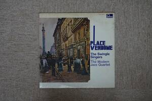 【LP】The Swingle Singers / The Modern Jazz Quartet - Place Vendome モダン・ジャズ・カルテット