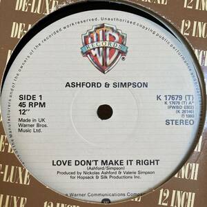 Ashford & Simpson - Love Don't Make It Right / Bourgie Bourgie 12 INCH