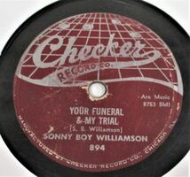 BLUES 78rpm ● Sonny Boy Williamson Your Funeral & My Trial / Wake Up Baby [ US '58 Checker 894 ] SP盤_画像1