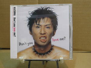 ★送料無料★新品◆匿名/即決◆ KAZUMA　/　Don’t you love me? 　CD　（BQRS-1）( シャムシェイド SIAM SHADE 遠藤一馬 )