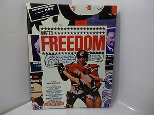 MISTER　FREEDOM　ミスター・フリーダム/William Klein　ウィリアム・クライン/Eric Losfeld