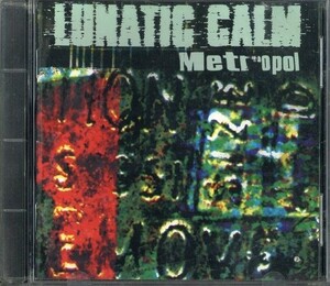 即決・送料は4点まで180円のまま◆Lunatic Calm ルナティック・カーム◆Metropol メトロノーム【m1431】