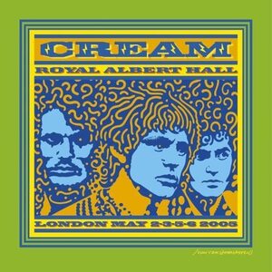 新品 即決 LP クリーム リユニオン・ライヴ 05 ロイヤル・アルバート・ホール Cream Royal Albert Hall: London May 2-3-5-6 2005 3枚組