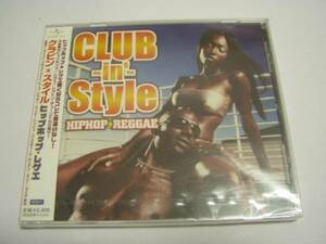 ★club-in'-style★HIPHOP・REGGAE＜クラビン・スタイル＞