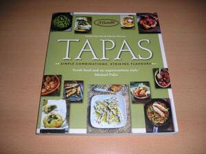  foreign book *Tapas:Simple Combinations, Striking Flavours* finest quality. Spain cooking &ta Pas. valuable . recipe pcs .