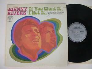 USLP/Johnny Rivers/If You Want It, I Got It/SPC-3191