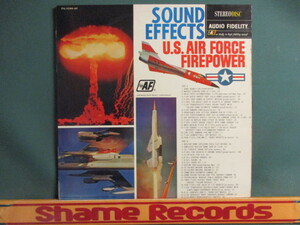  ： Sound Effects サウンド エフェクト　U.S. Air Force Firepower アメリカ空軍 LP // 落札5点で送料無料