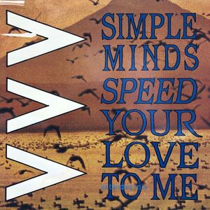 N 12インチ ペラジャケ シンプル・マインズSimple Minds Speed Your Love To Me レコード 5点以上落札で送料無料